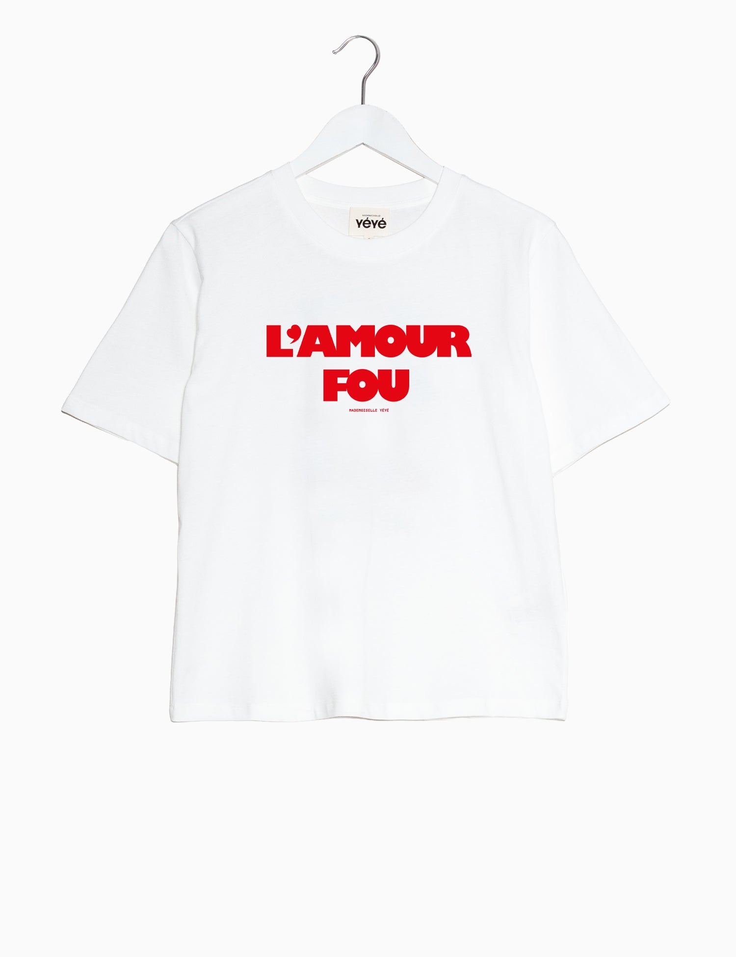Mademoiselle Yeye L´amour Fou T-Shirt